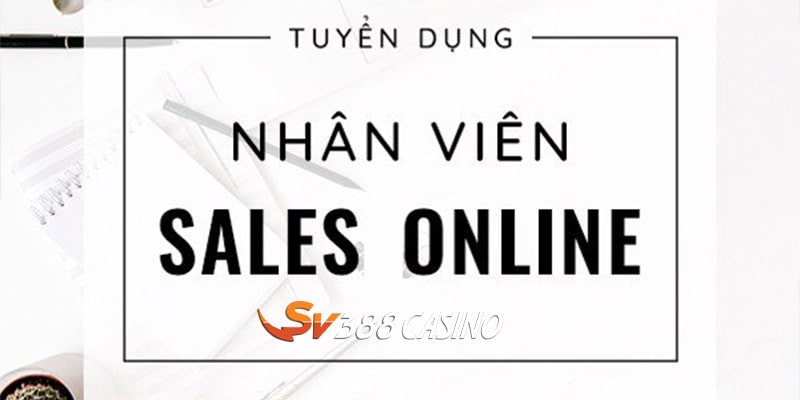 Tuyển dụng nhân viên Sale Online